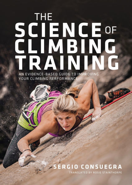 The Science of climbing Training: An evidence-based guide to improving your performance