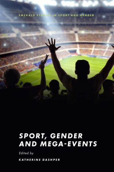 Sport, Gender and Mega-Events