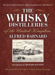 Title: The Whisky Distilleries of the United Kingdom, Author: Alfred Barnard