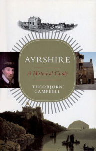 Free ebooks download for free Ayrshire: A Historical Guide 9781839830822 ePub iBook English version