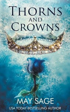 Thorn and Crowns: A Court of Sin Prequel