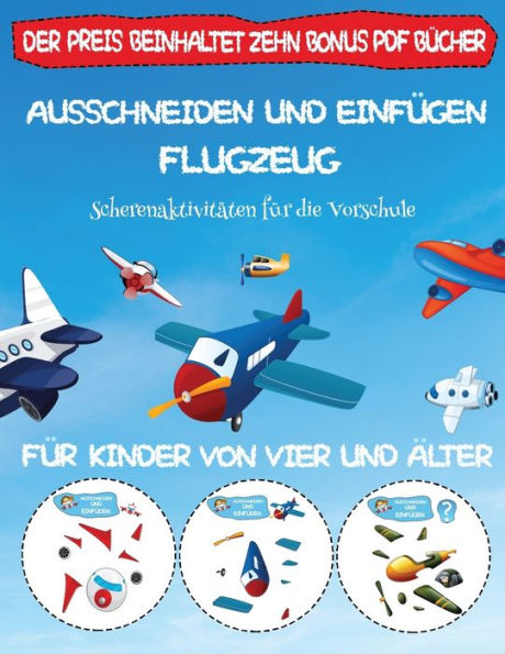 Scherenaktivitäten für die Vorschule: Ausschneiden und Einfügen - Flugzeug