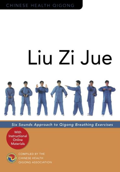 Liu Zi Jue: Six Sounds Approach to Qigong Breathing Exercises