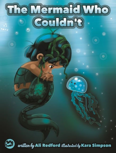 The Mermaid Who Couldn't: How Mariana Overcame Loneliness and Shame and Learned to Sing Her Own Song