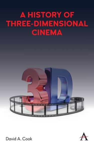 A History of Three-Dimensional Cinema