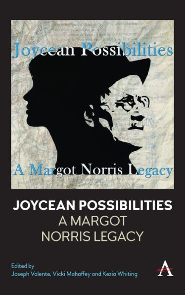 Joycean Possibilities: A Margot Norris Legacy