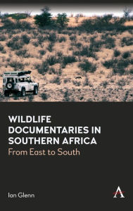 Title: Wildlife Documentaries in Southern Africa, Author: Ian Glenn