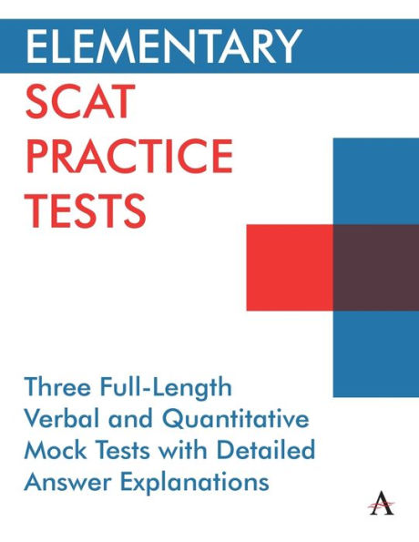 Elementary SCAT Practice Tests: Three Full-Length Verbal and Quantitative Mock Tests with Detailed Answer Explanations