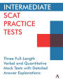 Intermediate SCAT Practice Tests: Three Full-Length Verbal and Quantitative Mock Tests with Detailed Answer Explanations