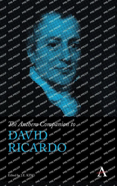 The Anthem Companion to David Ricardo