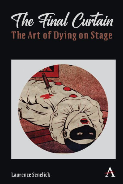 The Final Curtain: Art of Dying on Stage