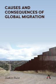 Title: Causes and Consequences of Global Migration, Author: Joakim Ruist