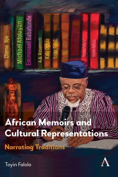 African Memoirs and Cultural Representations: Narrating Traditions