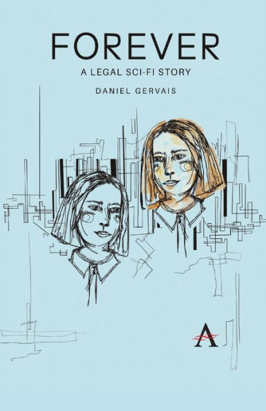 Forever: A legal sci-fi story