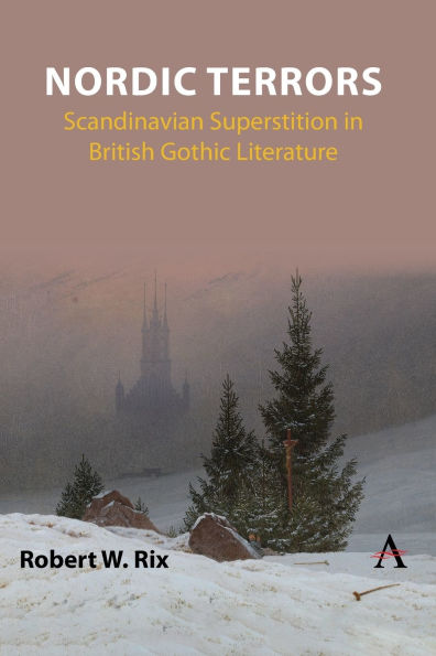 Nordic Terrors: Scandinavian Superstition British Gothic Literature