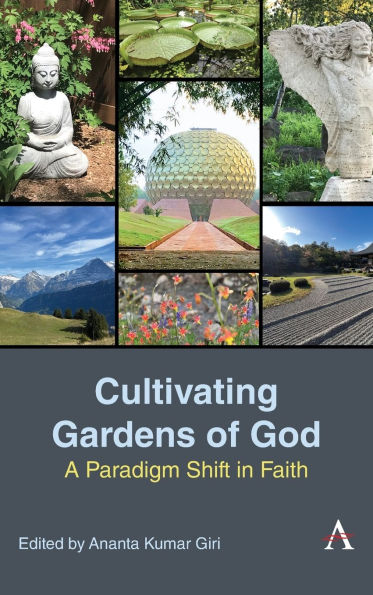 Cultivating Gardens of God: A Paradigm Shift Faith