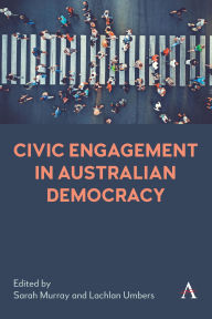 Title: Civic Engagement in Australian Democracy, Author: Sarah Murray