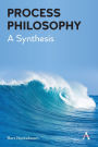 Process Philosophy: A Synthesis