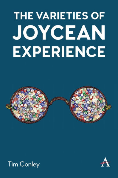 The Varieties of Joycean Experience