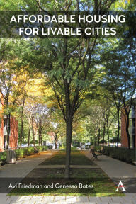 Title: Affordable Housing for Livable Cities, Author: Avi Friedman