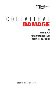 Title: Collateral Damage, Author: Tariq Ali