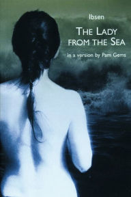 Title: The Lady from the Sea, Author: Henrik Ibsen