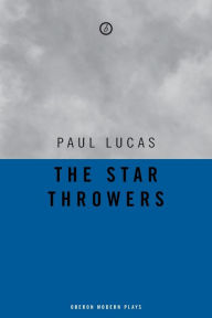 Title: The Star Throwers, Author: Paul Lucas