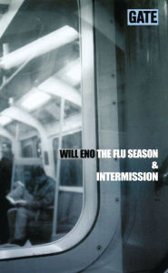 Title: The Flu Season, Author: Will Eno