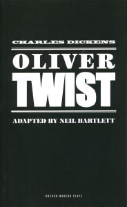 Title: Oliver Twist (Oberon Modern Plays), Author: Charles Dickens