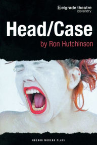 Title: Head/Case, Author: Ron Hutchinson