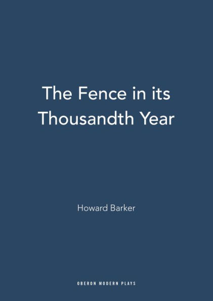 The Fence in its Thousandth Year