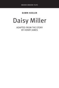 Title: Daisy Miller, Author: Henry James