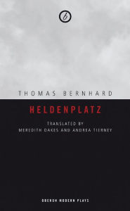 Title: Heldenplatz, Author: Thomas Bernhard