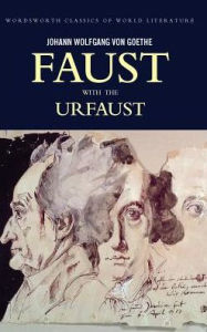 Title: Faust: Parts One and Two, Author: Johann Wolfgang Goethe