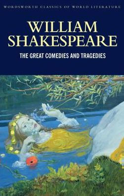 The Great Comedies and Tragedies: A Midsummer Night's Dream, Much Ado about Nothing, As You Like It, Twelfth Night, Romeo and Juliet, Hamlet, Othello, King Lear, Macbeth