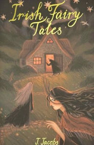 Title: Irish Fairy Tales, Author: Joseph Jacobs