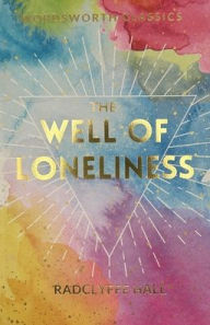 Title: The Well of Loneliness, Author: Radclyffe Hall