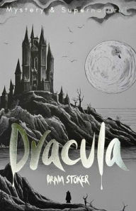 Title: Dracula & Dracula's Guest, Author: Bram Stoker