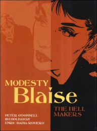 Title: Modesty Blaise: The Hell Makers, Author: Peter O'Donnell