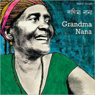 Title: Grandma Nana (English-Bengali), Author: Veronique Tadjo