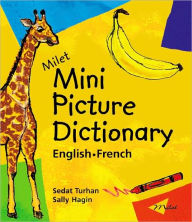 Title: Milet Mini Picture Dictionary (English-French), Author: Sedat Turhan