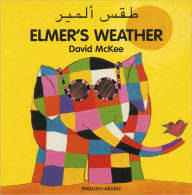 Title: Elmer's Weather (English-Arabic), Author: David McKee