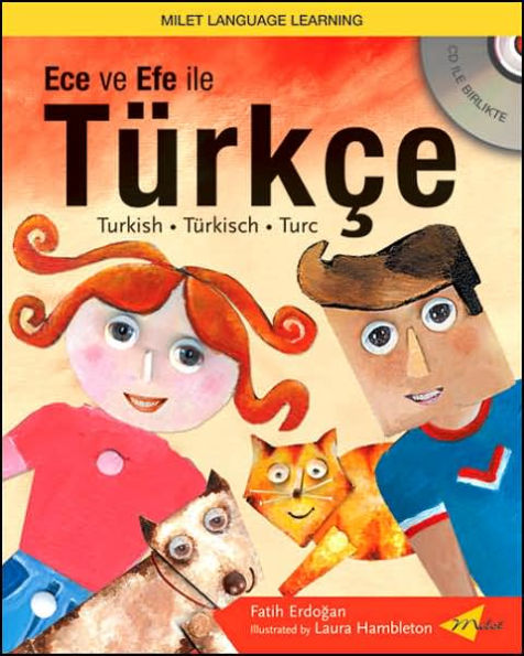 Ece ve Efe ile Tï¿½rkï¿½e