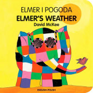 Title: Elmer's Weather (English-Polish), Author: David McKee