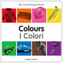 My First Bilingual Book-Colours (English-Italian)