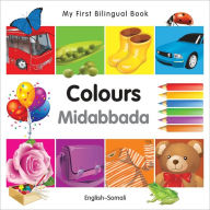 Title: My First Bilingual Book - Colours (English-Somali), Author: Milet Publishing