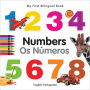 My First Bilingual Book-Numbers (English-Portuguese)