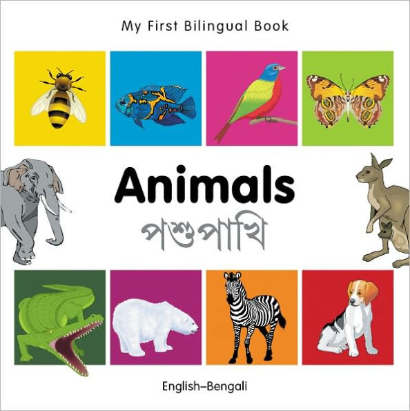 My First Bilingual Book-Animals (English-Bengali)