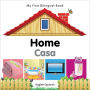 My First Bilingual Book-Home (English-Spanish)