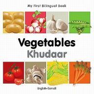 My First Bilingual Book-Vegetables (English-Somali)